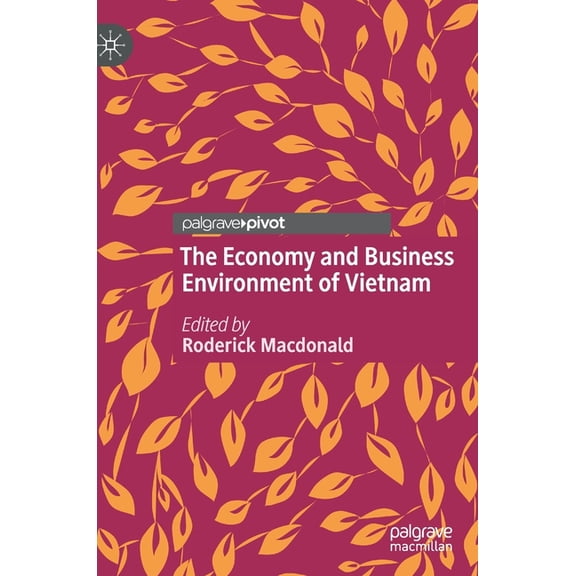 The Economy and Business Environment of Vietnam, (Hardcover)