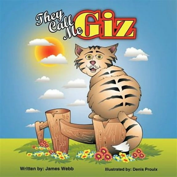They Call Me "Giz" (Paperback)