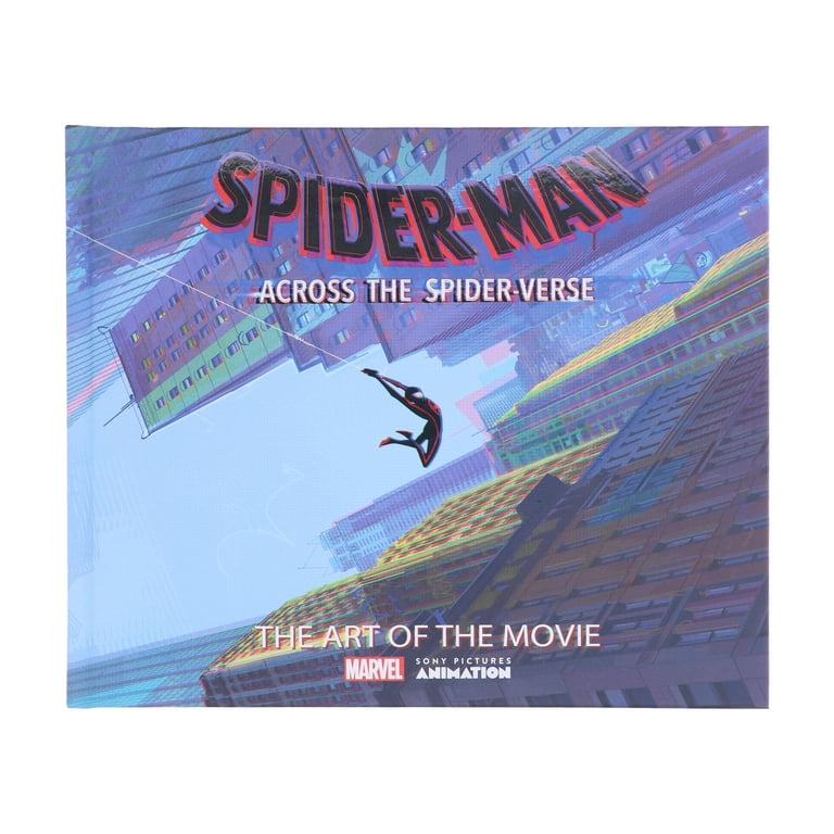 Spider-Man: Across the Spider-Verse: the Art of the Movie