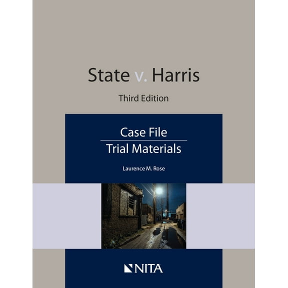 NITA State v. Harris: Case File, (Paperback)