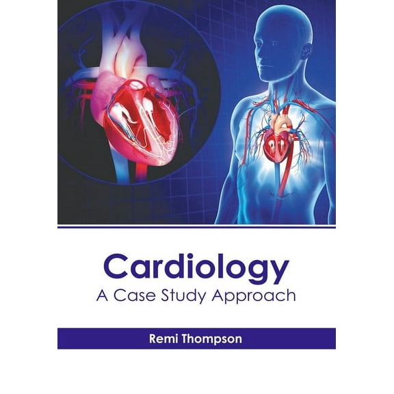 Cardiology: A Case Study Approach, (Hardcover)