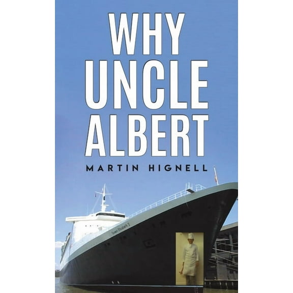 Why Uncle Albert, (Paperback)
