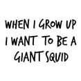thumbnail image 2 of CafePress - Grow Up Giant Squid Mug - 11 oz Ceramic Mug - Novelty Coffee Tea Cup, 2 of 4