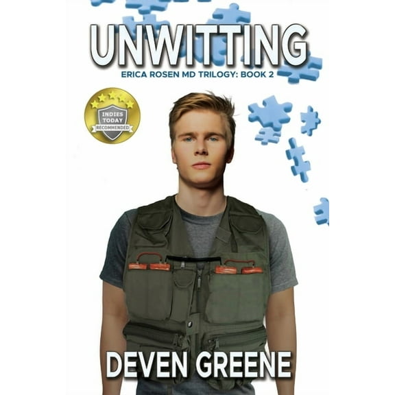 Erica Rosen MD Trilogy: Unwitting (Paperback)