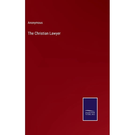 The Christian Lawyer (Hardcover)