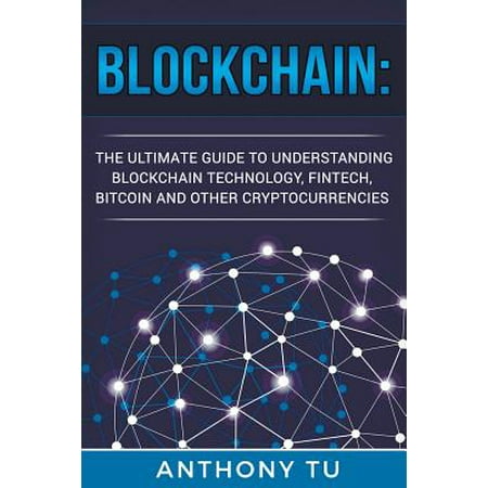 Fintech blockchain and cryptocurrencies