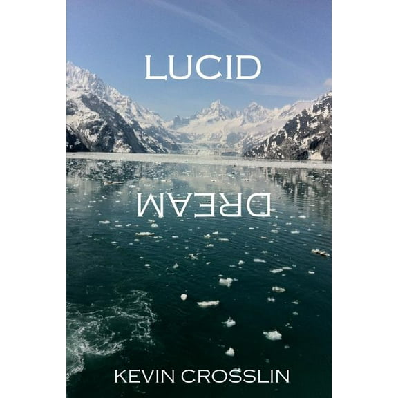 Lucid Dream, (Paperback)