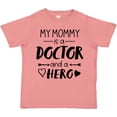 thumbnail image 3 of Inktastic My Mommy is a Doctor and a Hero Boys or Girls Toddler T-Shirt, 3 of 5