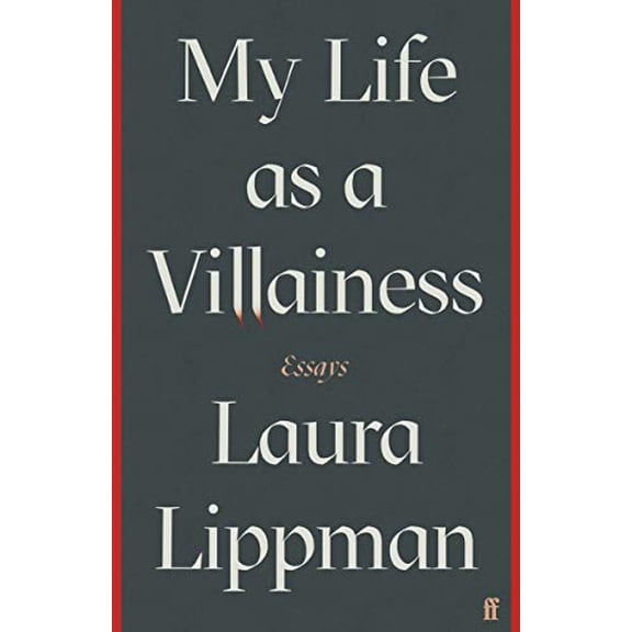 My Life as a Villainess: Essays