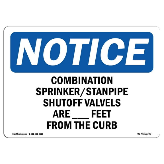 OSHA Notice Sign - Combination Sprinkler Standpipe Shutoff | Decal | Protect Your Business, Construction Site |  Made in the USA