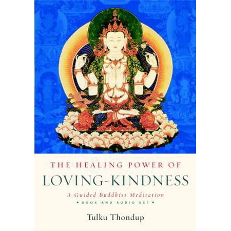 Pre-Owned The Healing Power of Loving-Kindness (Book and Audio-CD Set): A Guided Buddhist Meditation (Paperback) 1590306678 9781590306673