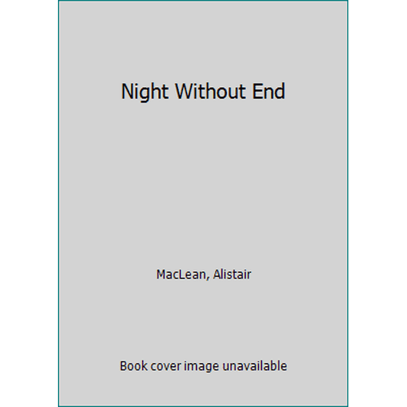 Pre-Owned Night Without End (Unknown) 0449206270 9780449206270