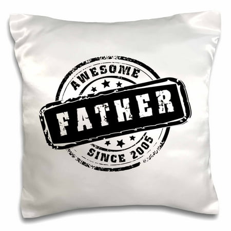 3dRose Awesome Father since 2005 year of birth of first born child stamp - Worlds greatest dad - best daddy - Pillow Case, 16 by