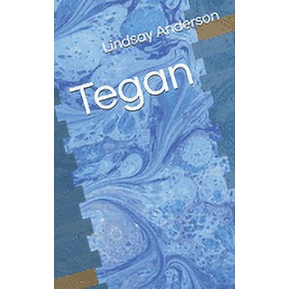Tegan (Paperback)