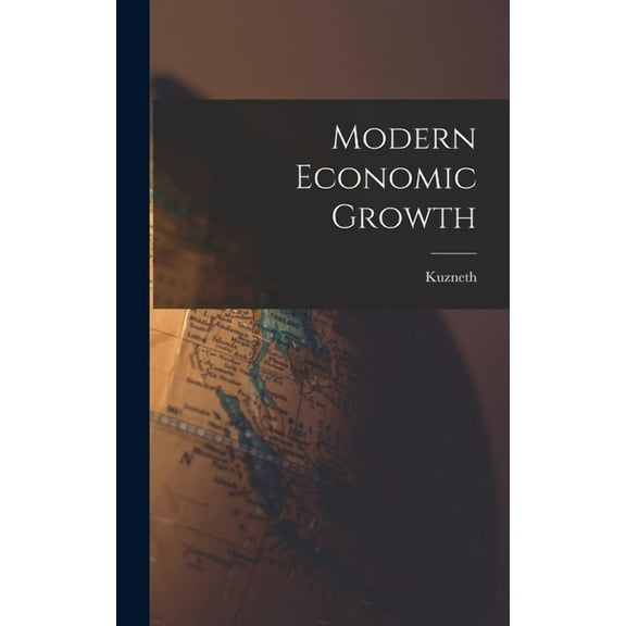 Modern Economic Growth (Hardcover)