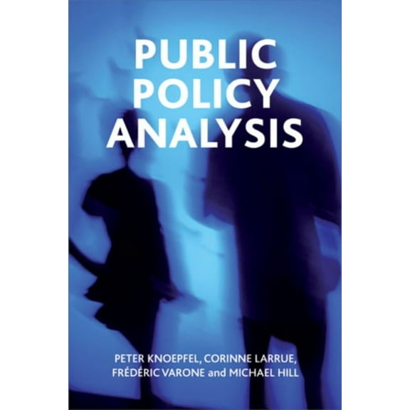 Public Policy Analysis, (Hardcover)