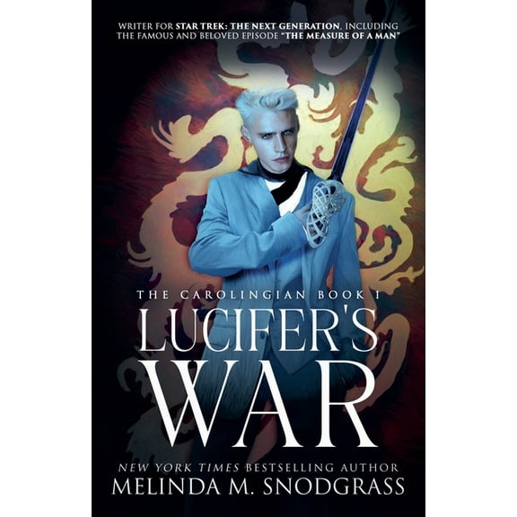 The Carolingian Lucifer's War, Book 1, (Paperback)