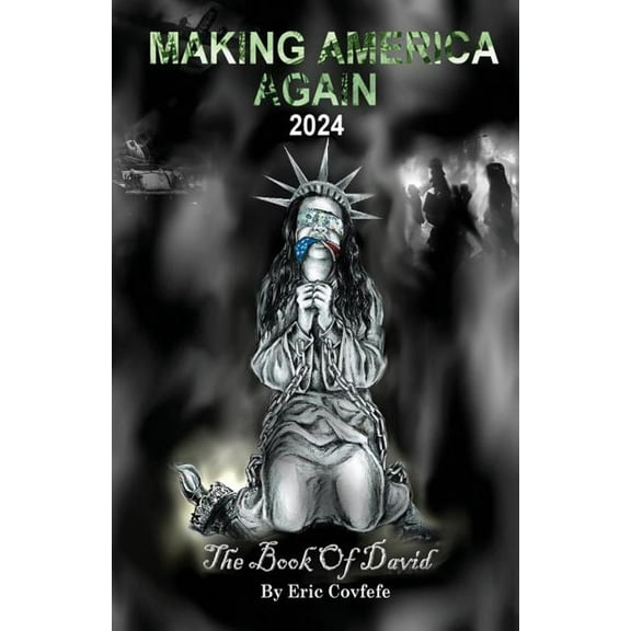 Making America Again 2024: The Book of David (Paperback)
