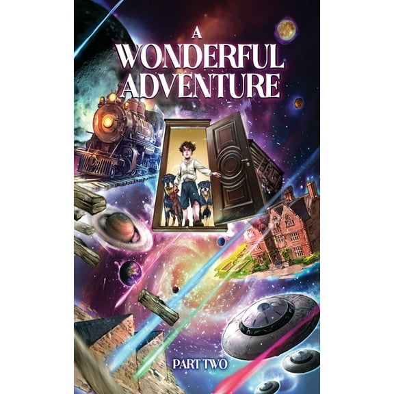 A Wonderful Adventure Part Two, (Paperback)