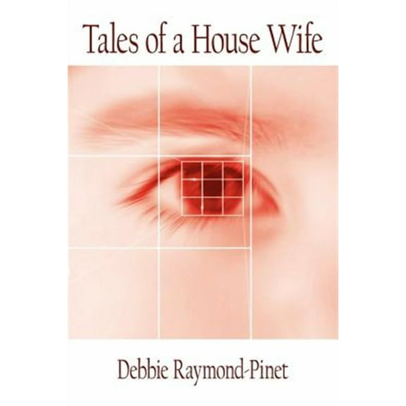 Tales of a House Wife
