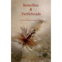 Stoneflies & Turtleheads (Paperback)