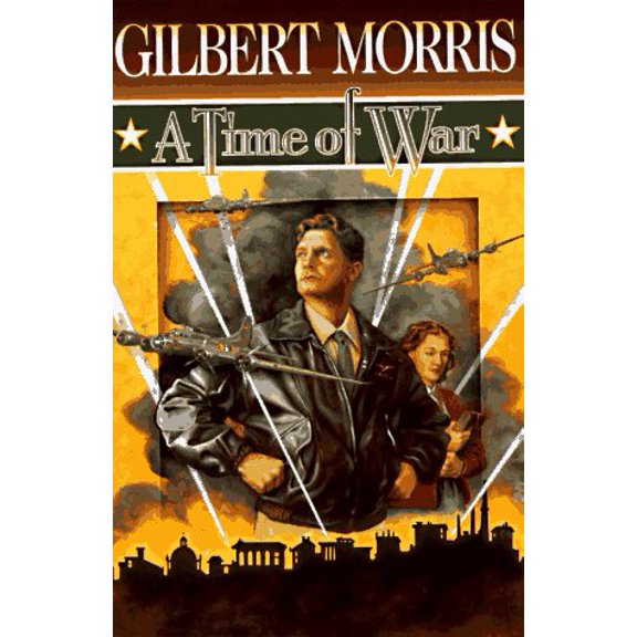 Pre-Owned A Time of War (American Odyssey Series #5), 9780800756109, 080075610X, Paperback,