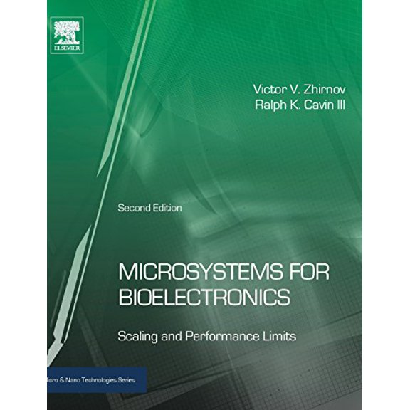 Pre-Owned Microsystems for Bioelectronics: Scaling and Performance Limits (Micro and Nano Technologies)