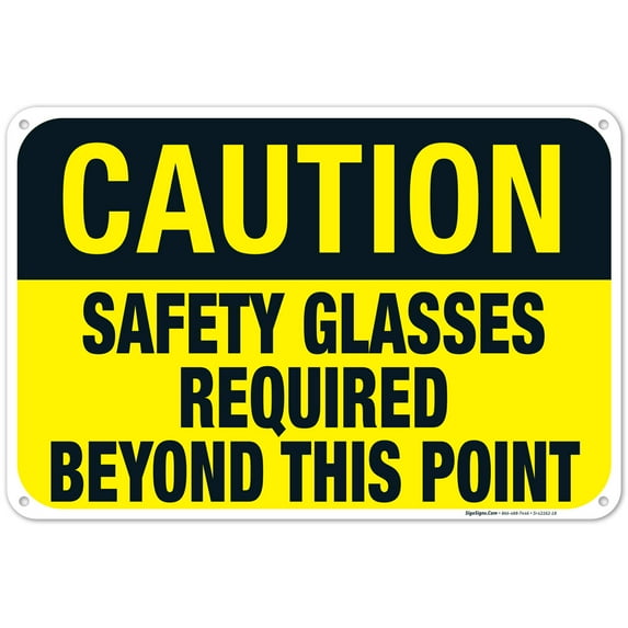 Caution Sign, Safety Glasses Required Beyond This Point Sign,