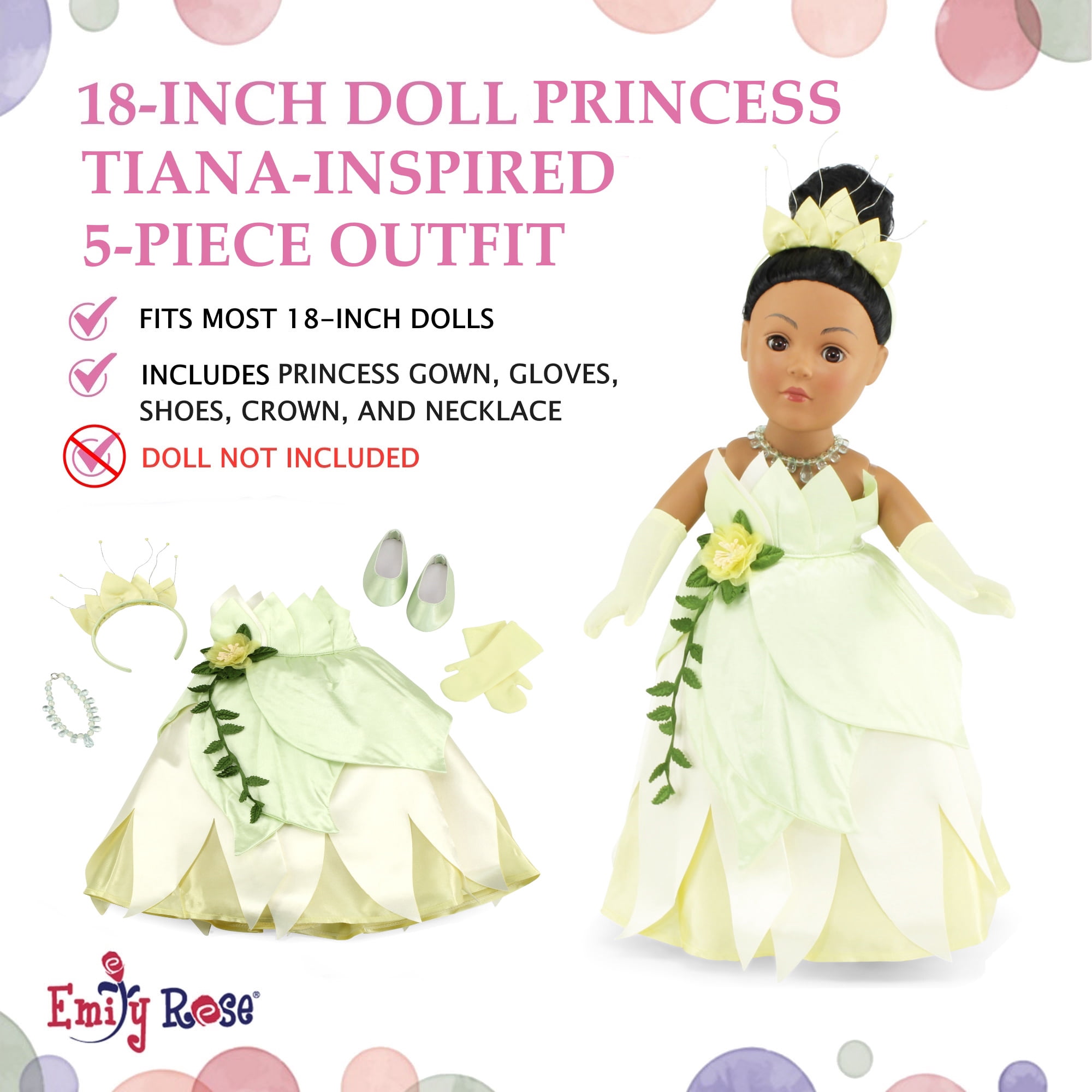 Emily Rose 18 Inch Doll Clothes | 18" Doll 5-Piece Princess Tiana-Inspired Dress Costume with Crown, Necklace, Gloves and Matching Doll Shoes | Compatible with American Girl and Similar Dolls