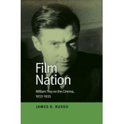 Film Nation: William Troy on the Cinema, 19331935