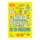 thumbnail image 1 of Nina Peanut Es Lo Maximo Planeta Libro de Bolsillo Libros Interés General 1A, 1 of 2