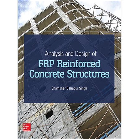 ISBN 9780071847896 product image for Analysis and Design of Frp Reinforced Concrete Structures (Hardcover) | upcitemdb.com