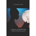 thumbnail image 1 of Pre-Owned I Am A Survivor: Stories of Tragedy &amp; Triumph, (Paperback), 1 of 1