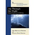 thumbnail image 1 of Pre-Owned Joy Through the Night: Biblical Resources on Suffering (House of Prisca & Aquila) Paperback, 1 of 1
