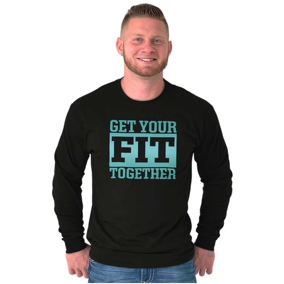 Good Things Come To Those Who Sweat Long Sleeve TShirt Men Women Brisco Brands S
