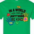 thumbnail image 4 of Inktastic In a World You Can Be Anything Be Kind Autism Awareness T-Shirt, 4 of 5