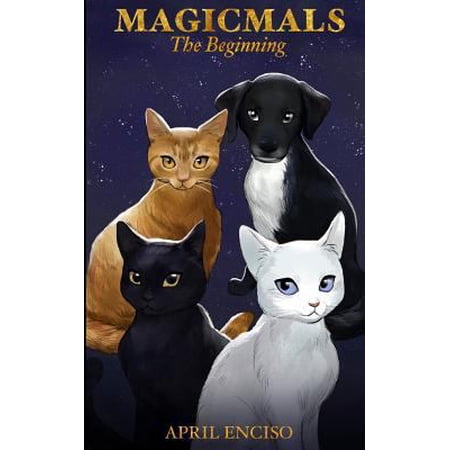 Pre-Owned Magicmals: The Beginning (Paperback) 179448583X 9781794485839