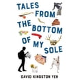 thumbnail image 2 of Tales from the Bottom of My Sole (Essential Prose), 2 of 2