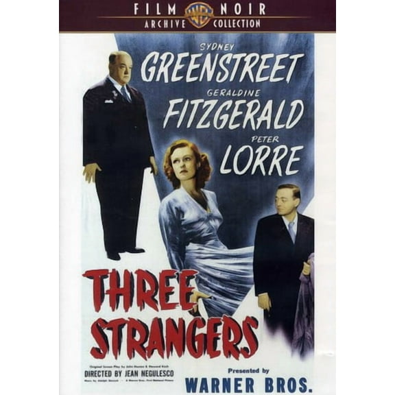 Warner Archives - Three Strangers [DIGITAL VIDEO DISC]