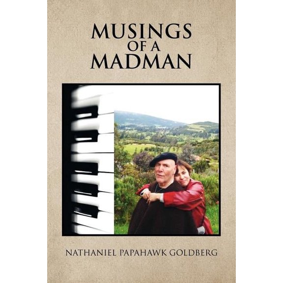Musings Of A Madman (Paperback)
