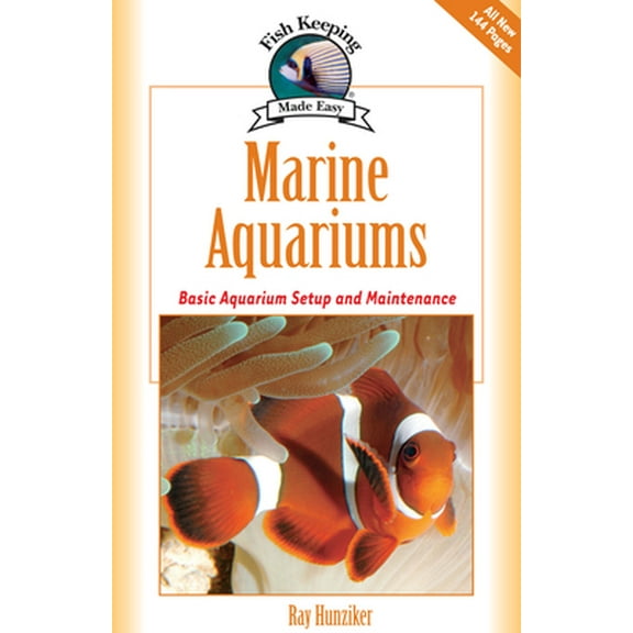 Pre-Owned Marine Aquariums: Basic Aquarium Setup and Maintenance (Hardcover) 1931993645 9781931993647