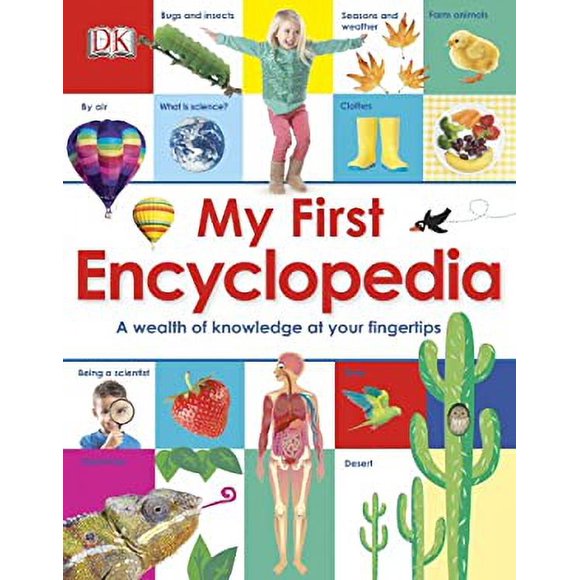 My First Encyclopedia : A Wealth of Knowledge at Your Fingertips 9781465414250 Used / Pre-owned
