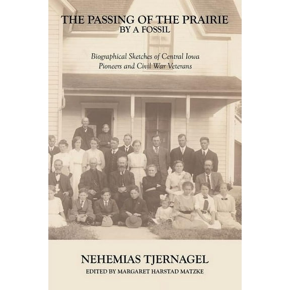 The Passing of the Prairie by a Fossil (Paperback)