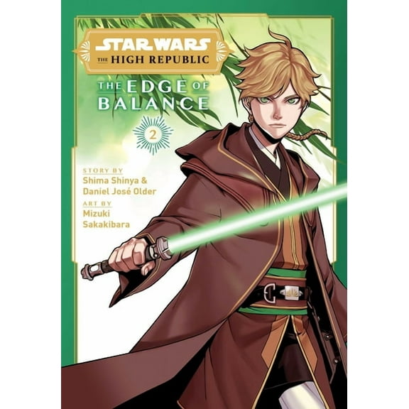 Star Wars: The High Republic: The Edge o Star Wars: The High Republic: The Edge of Balance, Vol. 2, Book 2, (Paperback)