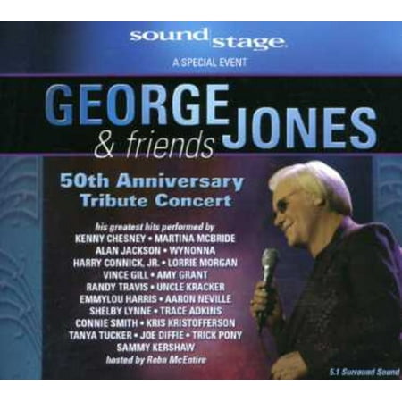 George Jones and Friends: 50th Anniversary Tribute Concert (A Tribute To The Best Friend Of Man)