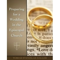Preparing for a Wedding in the Episcopal Church, (Paperback)
