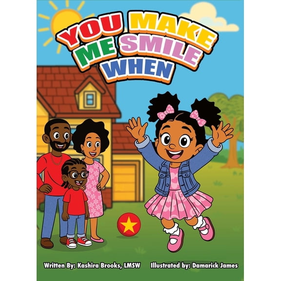 You Make Me Smile When, (Hardcover)