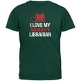 thumbnail image 1 of I Love My Naughty Librarian Forest Green Adult T-Shirt, 1 of 1