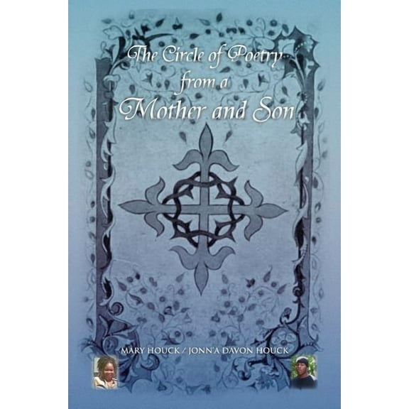 The Circle of Poetry from a Mother and Son (Paperback)