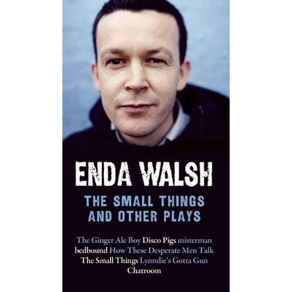 The Small Things and Other Plays (Paperback)